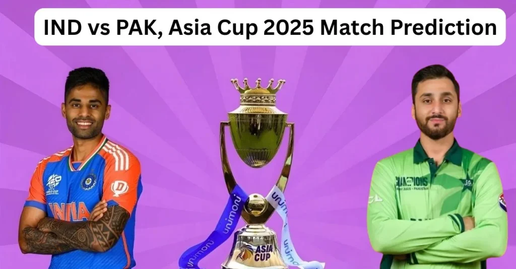 IND vs PAK, Asia Cup 2025 Match Prediction: Who will win today’s game between India and Pakistan?
