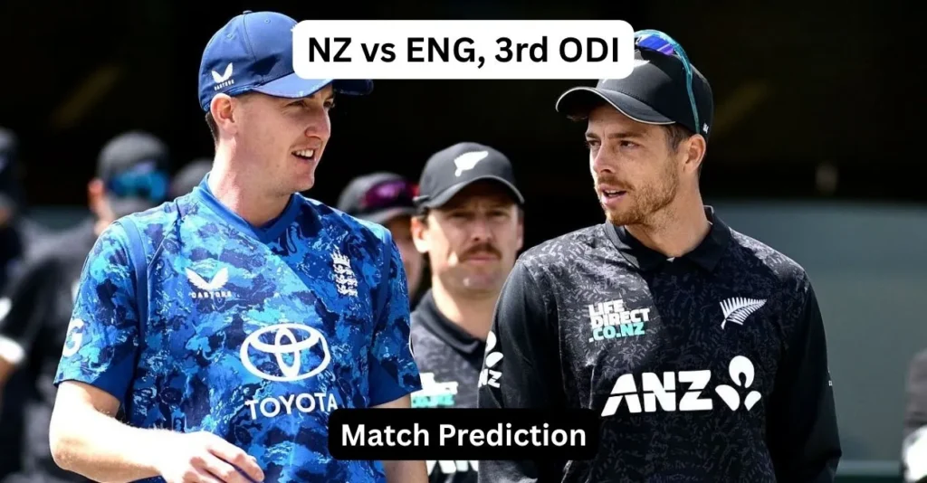 NZ vs ENG, 3rd ODI Match Prediction – Who will win today’s game between New Zealand and England? NZ vs ENG, 3rd ODI Match Prediction – Who will win today’s game between New Zealand and England?