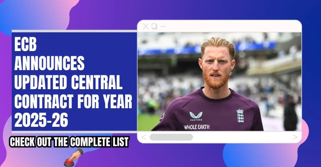 England men’s cricket 2025-26 central contracts: ECB unveils the complete updated list of 30 players England men’s cricket 2025-26 central contracts: ECB unveils the complete updated list of 30 players