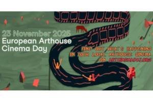 Successful 2025 Edition of European Arthouse Cinema Day on 23 November Successful 2025 Edition of European Arthouse Cinema Day on 23 November