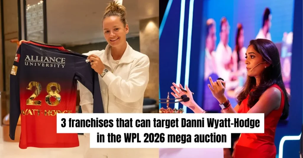 WPL 2026: 3 franchises that can target Danni-Wyatt Hodge in the mega auction