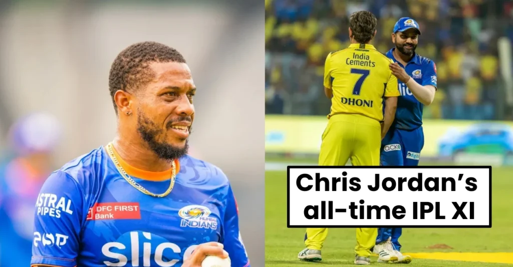 Chris Jordan picks his all-time IPL XI; no place for Rohit Sharma