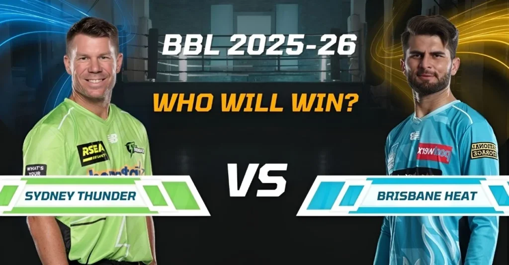 ST vs BH, BBL|15, Match Prediction: Who will win today’s game between Sydney Thunder and Brisbane Heat?
