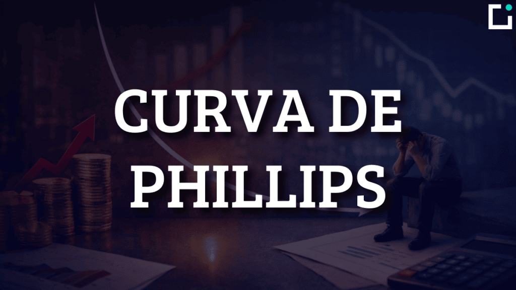 Curva de Phillips: qué es y por qué importa hoy