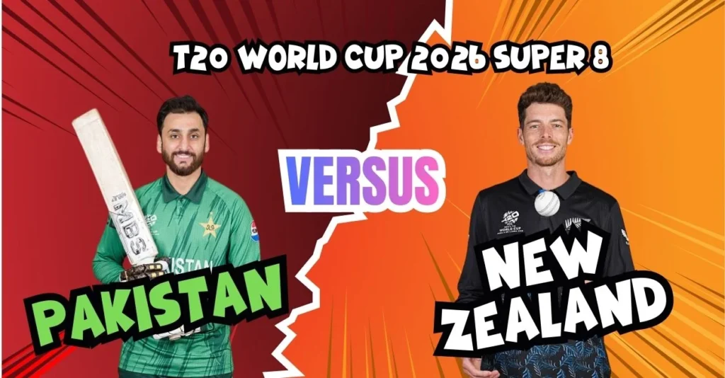 PAK vs NZ, T20 World Cup 2026 Super 8 Match Prediction: Who will win today’s game between Pakistan and New Zealand? 