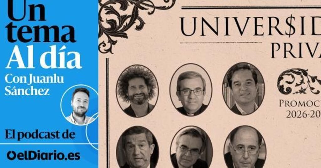 🎙 PODCAST | La orla del dinero: quién está detrás de las universidades privadas