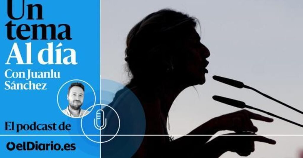 🎙 PODCAST | Yolanda Díaz: que pase el siguiente 🎙 PODCAST | Yolanda Díaz: que pase el siguiente