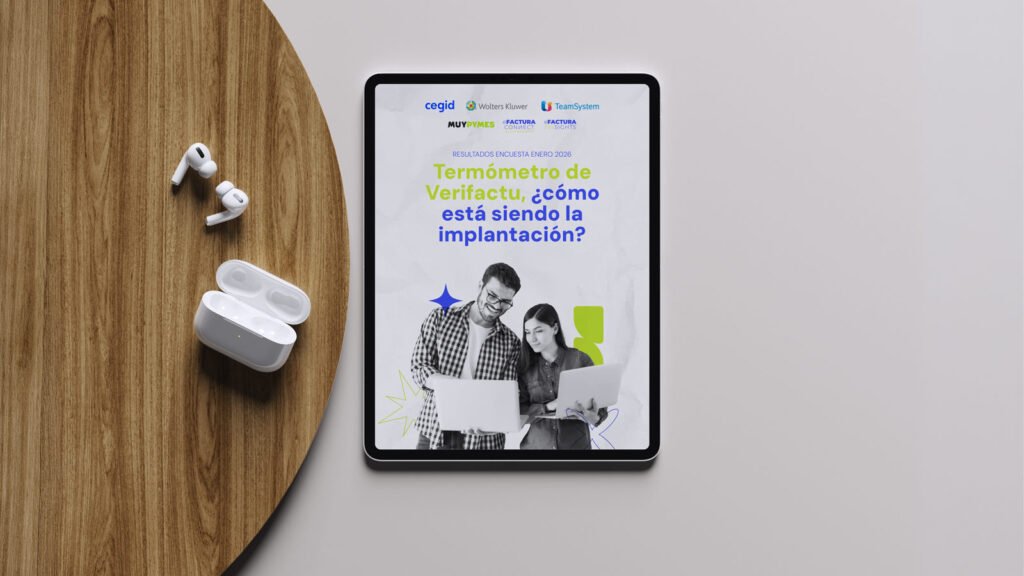 Termómetro de Verifactu, ¿cómo está siendo la implantación? ¡Descarga nuestro informe!