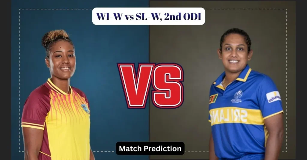WI-W vs SL-W, 2nd ODI, Match Prediction: Who will win today’s game between West Indies Women and Sri Lanka Women?