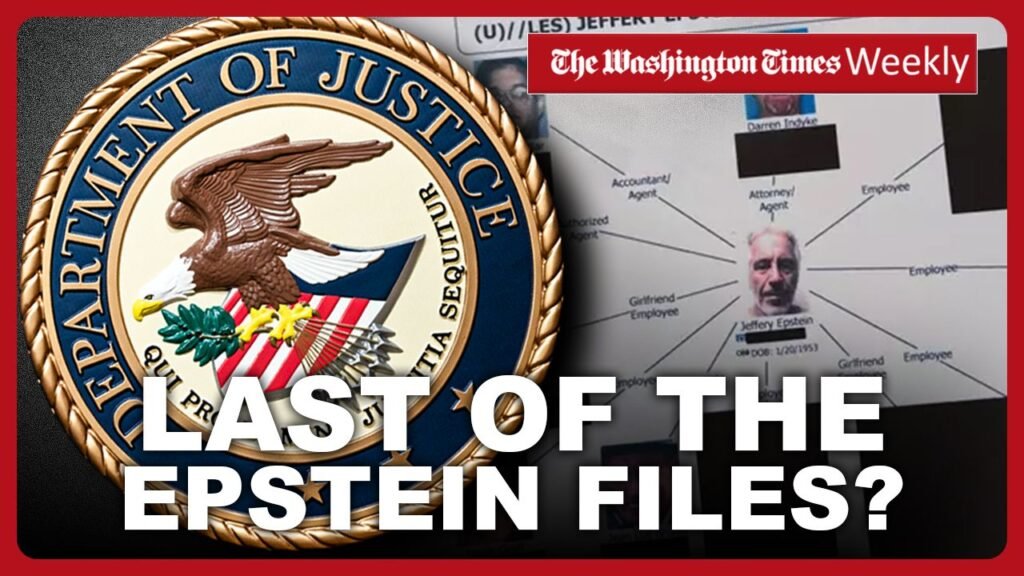 Washington Times Weekly: The never-ending story of the Epstein files