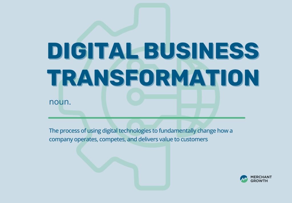 What Is Digital Business Transformation?