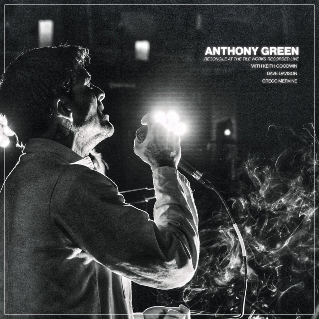 Anthony Green announces new LP Reconcile at the Tile Works, Recorded Live