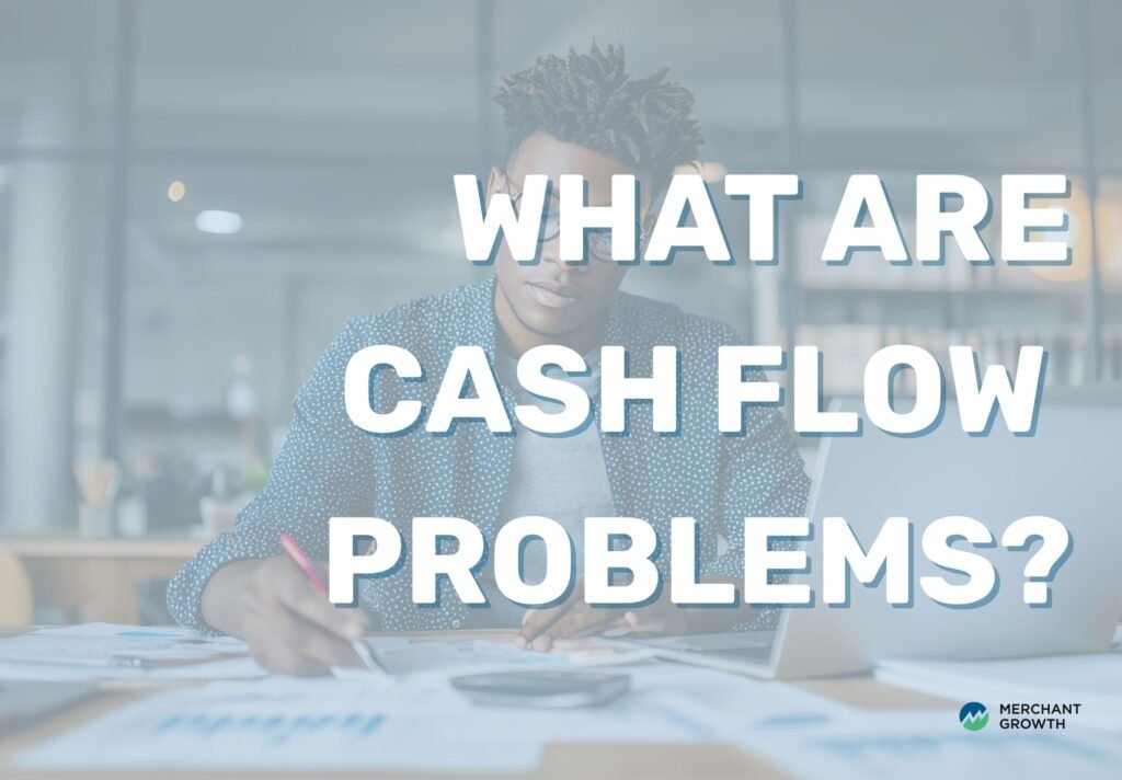 How to Solve Cash Flow Problems in Your Business