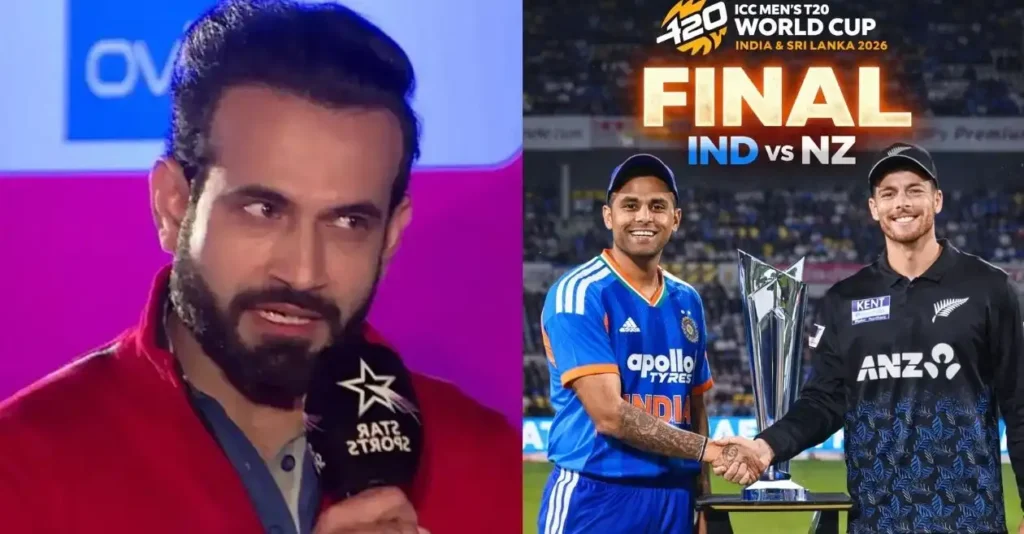 IND vs NZ: Irfan Pathan names ‘key battle to watch out for’ in T20 World Cup 2026 final