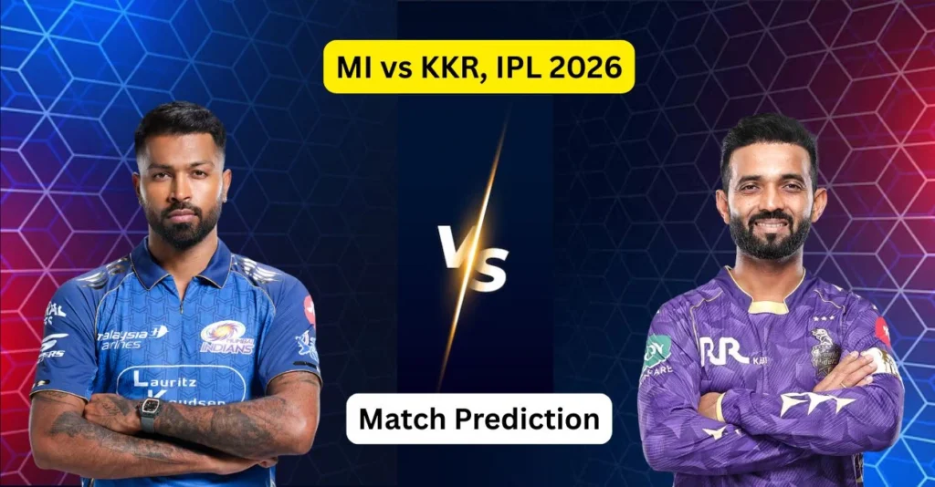 MI vs KKR, IPL 2026, Match Prediction: Who will win today’s game between Mumbai Indians and Kolkata Knight Riders?