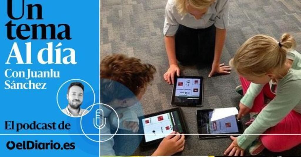 🎙 PODCAST | Adictos a la dopamina: los iPad-Kids ya son adultos