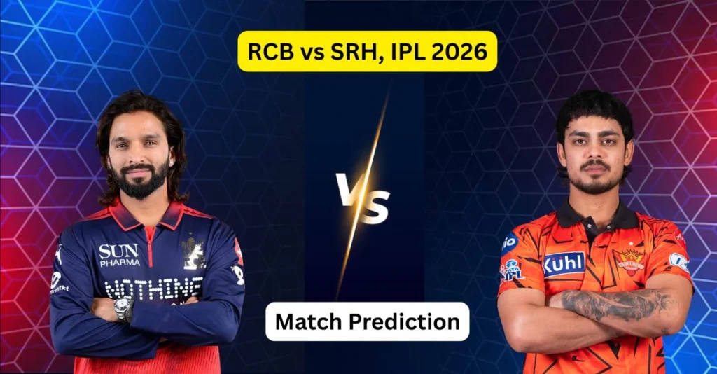 RCB vs SRH, IPL 2026, Match Prediction: Who will win today’s game between Royal Challengers Bengaluru and Sunrisers Hyderabad? RCB vs SRH, IPL 2026, Match Prediction: Who will win today’s game between Royal Challengers Bengaluru and Sunrisers Hyderabad?