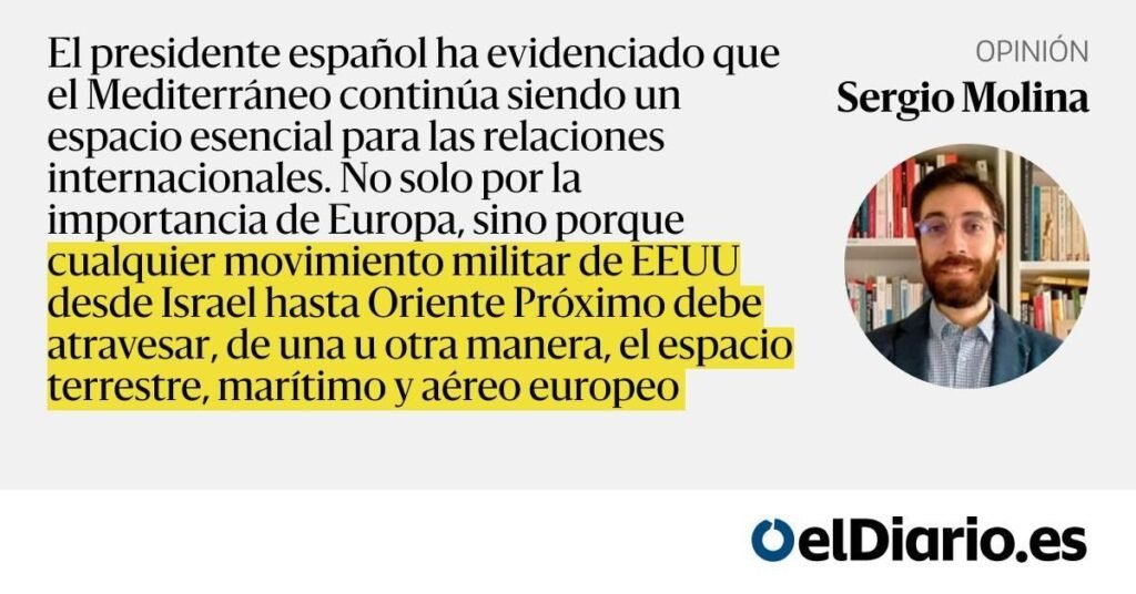 Sánchez rescata el valor estratégico del Mediterráneo
