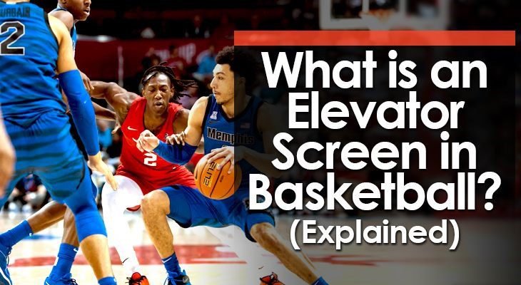 What is an Elevator Screen in Basketball? (Explained) What is an Elevator Screen in Basketball? (Explained)