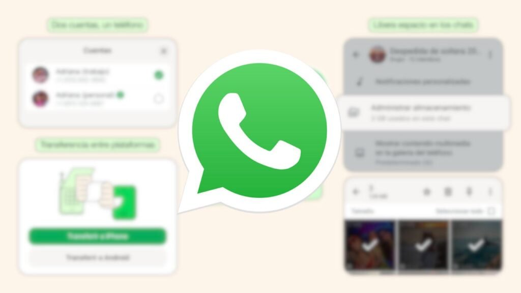 WhatsApp cambia para siempre con una gran cantidad de novedades para liberar espacio, transferir chats y más