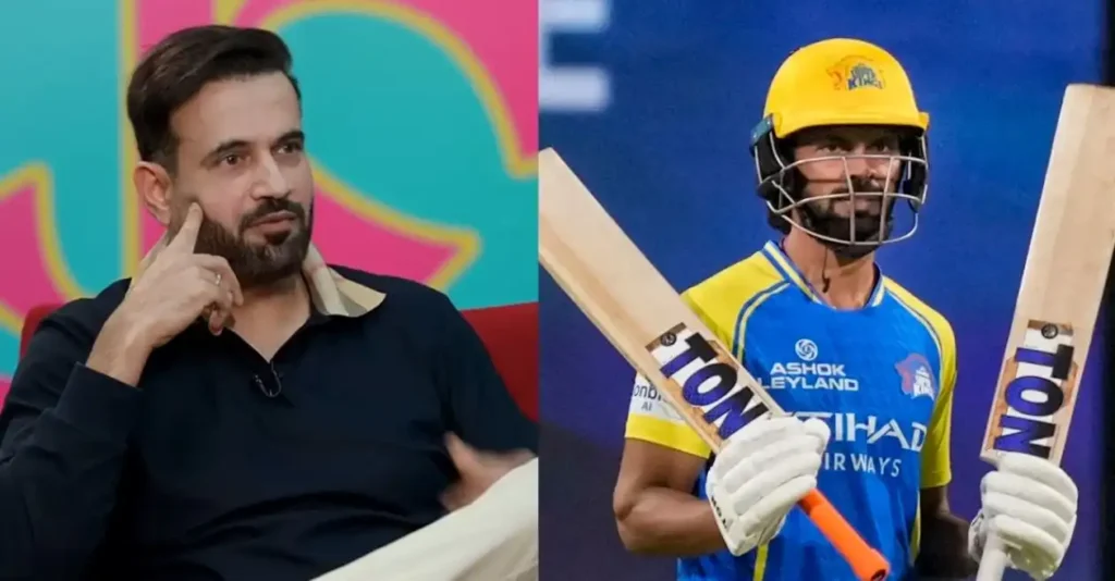 Irfan Pathan explains why CSK skipper Ruturaj Gaikwad should change his batting position in IPL 2026