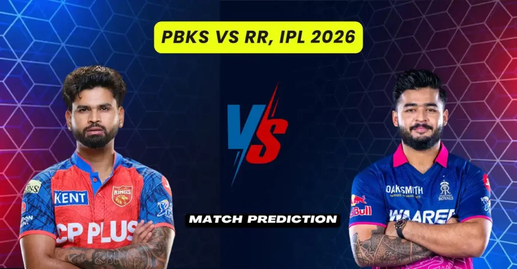 PBKS vs RR, IPL 2026, Match Prediction: Who will win today’s game between Punjab Kings and Rajasthan Royals?