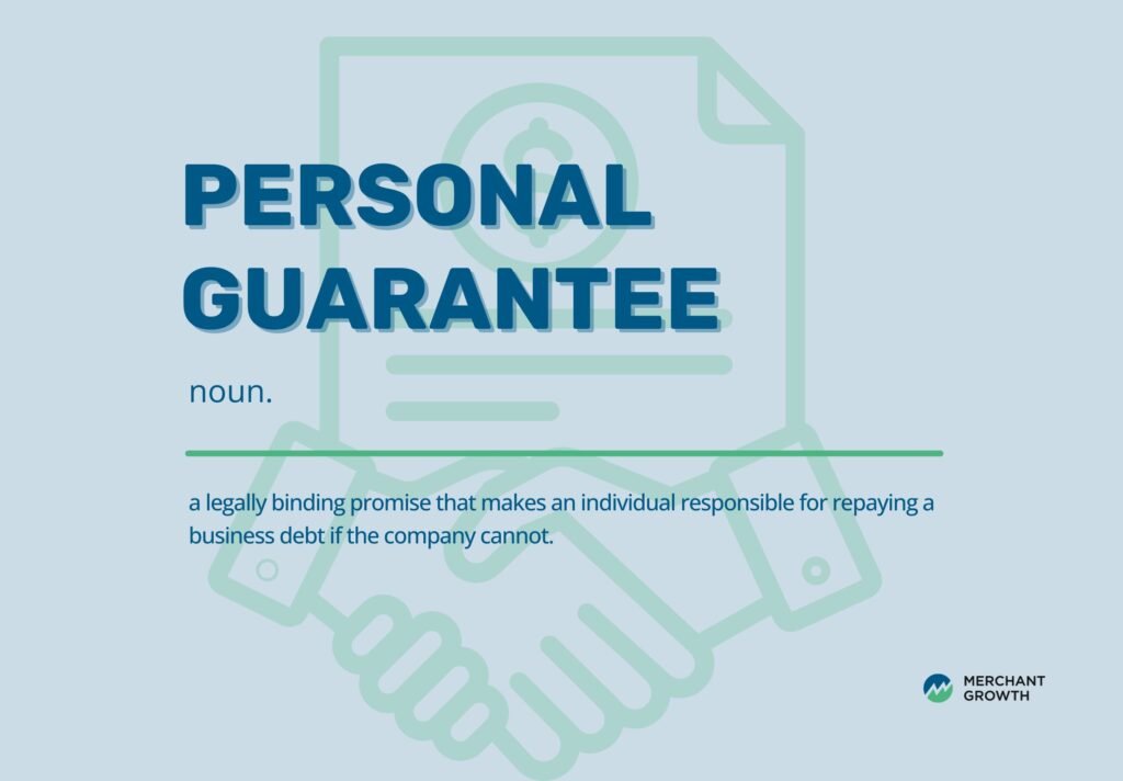 Personal Guarantees: What Business Owners Risk