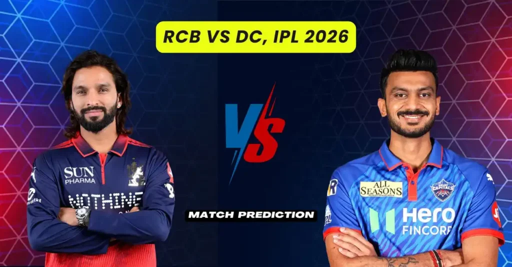 RCB vs DC, IPL 2026, Match Prediction: Who will win today’s game between Royal Challengers Bengaluru and Delhi Capitals?