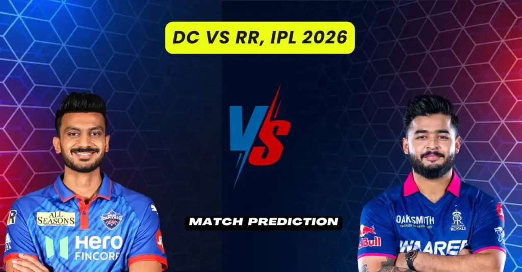 DC vs RR, IPL 2026, Match Prediction: Who will win today’s game between Delhi Capitals and Rajasthan Royals? DC vs RR, IPL 2026, Match Prediction: Who will win today’s game between Delhi Capitals and Rajasthan Royals?