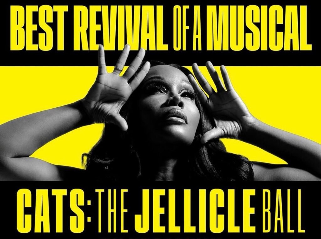 The Jellicle Ball Earns Nine Tony Nominations Including Best Revival
