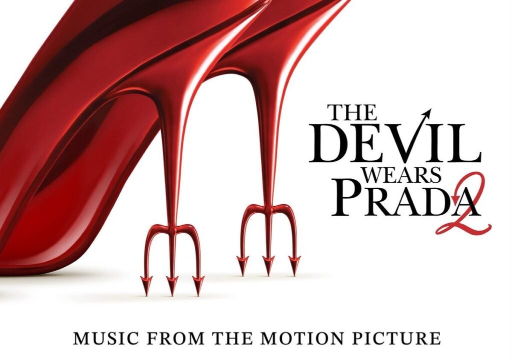 ‘The Devil Wears Prada 2’ Soundtrack Is Out Before the Film Has a Release Date