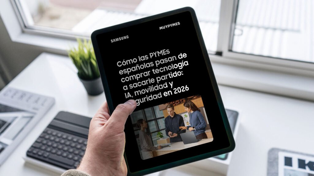 Descarga este especial: “Cómo las pymes españolas pasan de comprar tecnología a sacarle partido” Descarga este especial: "Cómo las pymes españolas pasan de comprar tecnología a sacarle partido"