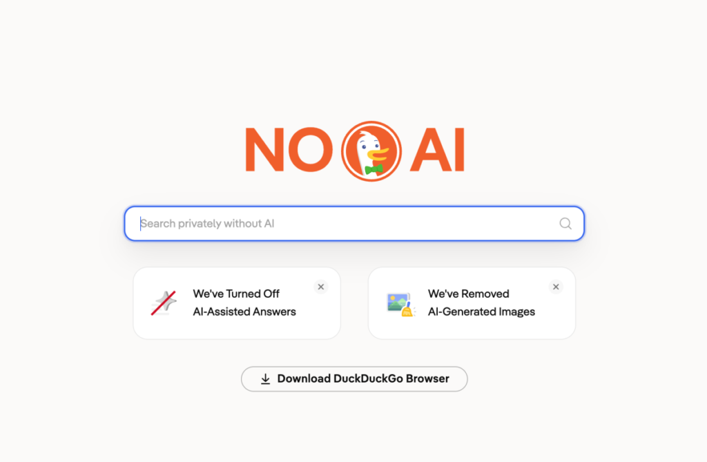 DuckDuckGo makes its ‘no-AI’ search engine easier to access as its traffic booms DuckDuckGo makes its 'no-AI' search engine easier to access as its traffic booms