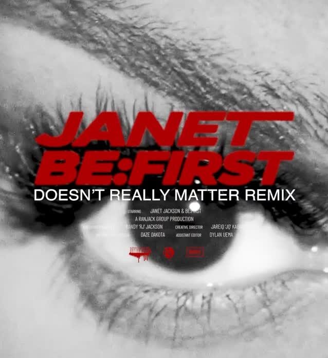 Janet Jackson And BE:FIRST Drop The Official ‘Doesn’t Really Matter’ Remix Video Janet Jackson And BE:FIRST Drop The Official ‘Doesn’t Really Matter’ Remix Video
