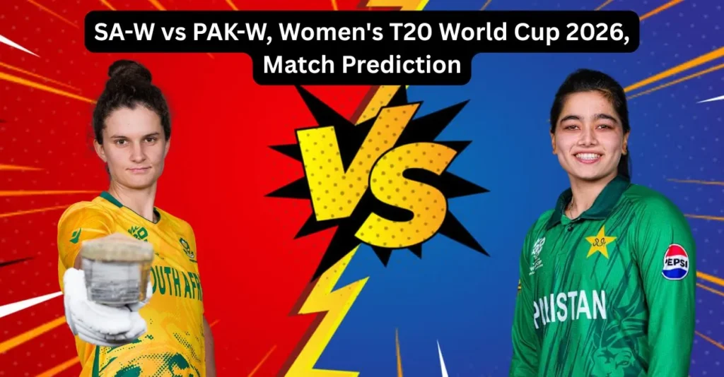 SA-W vs PAK-W, Women’s T20 World Cup 2026, Match Prediction: Who will today’s game between South Africa Women and Pakistan Women? SA-W vs PAK-W, Women’s T20 World Cup 2026, Match Prediction: Who will today’s game between South Africa Women and Pakistan Women?