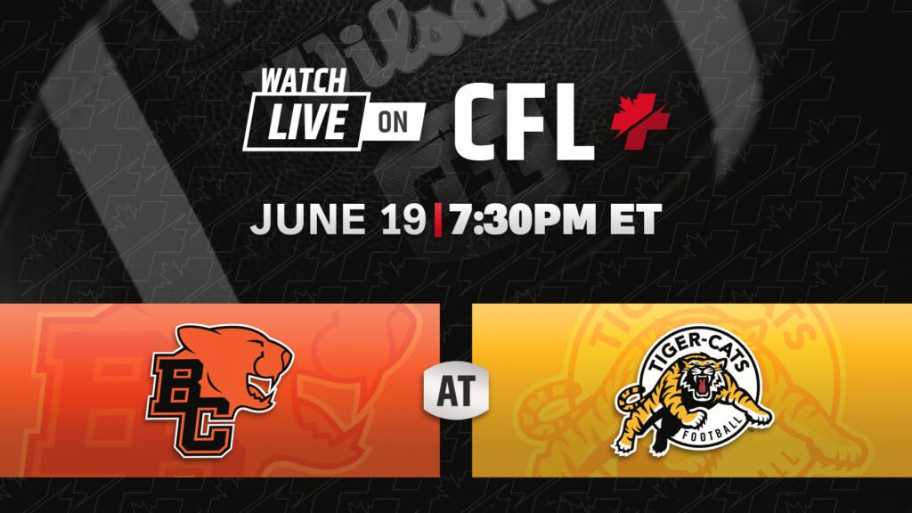 Week 3: BC Lions at Hamilton Tiger-Cats