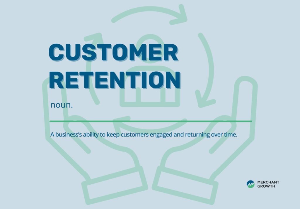 A Guide to Customer Retention
