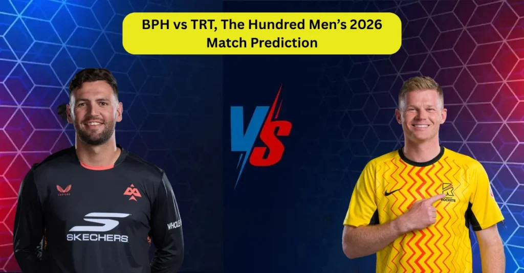 BPH vs TRT, The Hundred Men’s 2026, Match Prediction: Who will win today’s game between Birmingham Phoenix and Trent Rockets? BPH vs TRT, The Hundred Men’s 2026, Match Prediction: Who will win today’s game between Birmingham Phoenix and Trent Rockets?