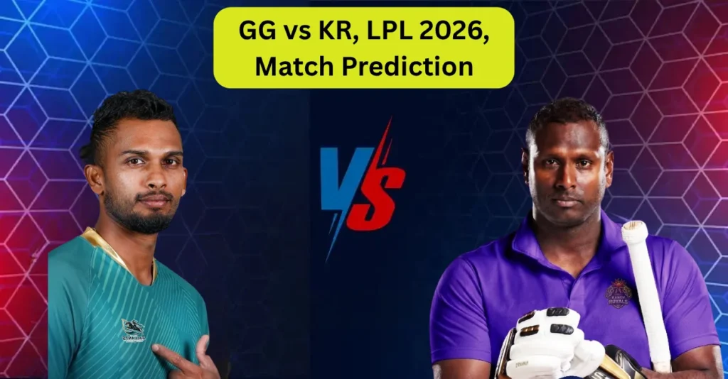 GG vs KR, LPL 2026, Match Prediction: Who will win today’s game between Galle Gallants and Kandy Royals?