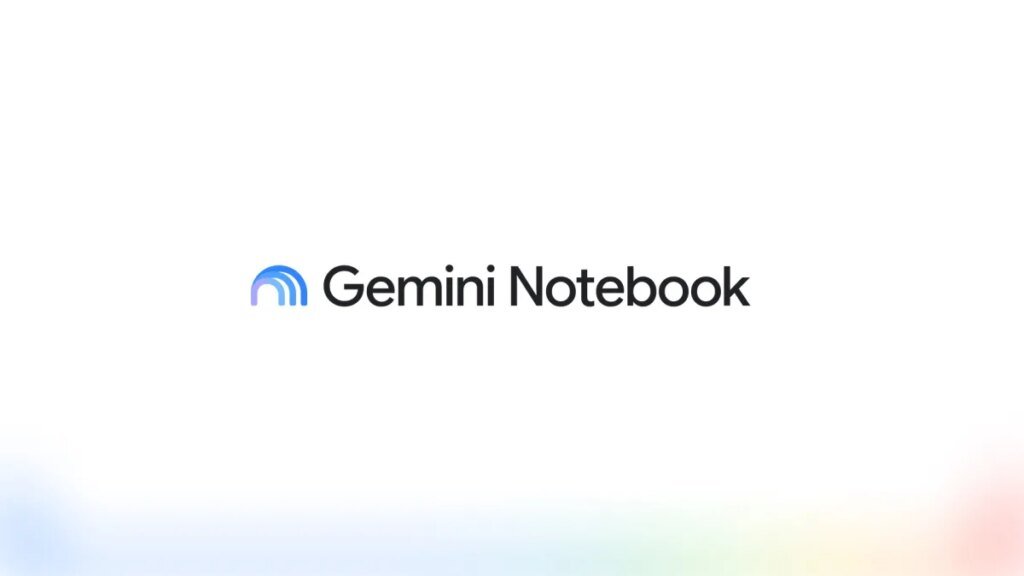 Google continues its renaming streak by turning NotebookLM to Gemini Notebook Google continues its renaming streak by turning NotebookLM to Gemini Notebook