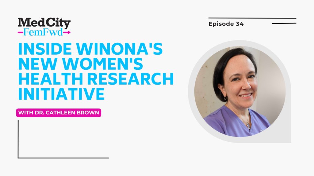MedCity FemFwd: Inside Winona's New Women's Health Research Initiative