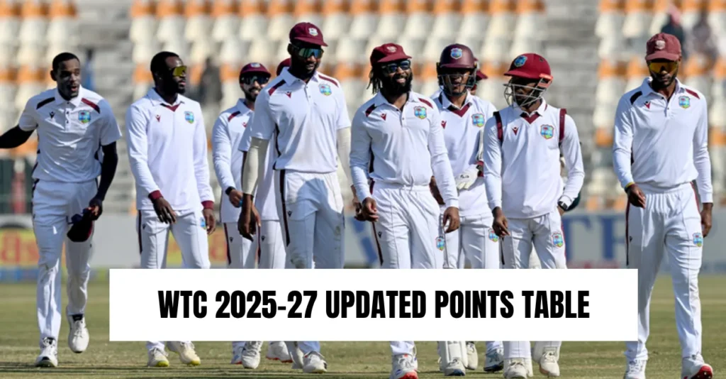 WTC 2025-27 Points Table [UPDATED]: West Indies move up after defeating Pakistan in 1st Test