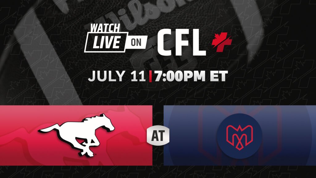 Week 6: Calgary Stampeders at Montreal Alouettes Week 6: Calgary Stampeders at Montreal Alouettes