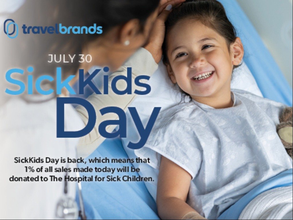 travelbrands’ Annual SickKids Day is back and today’s the day travelbrands’ Annual SickKids Day is back and today's the day