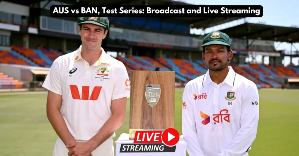 AUS vs BAN, Test series: Broadcast, Live Streaming – When and where to watch in Australia, US, UK, Pakistan & other countries