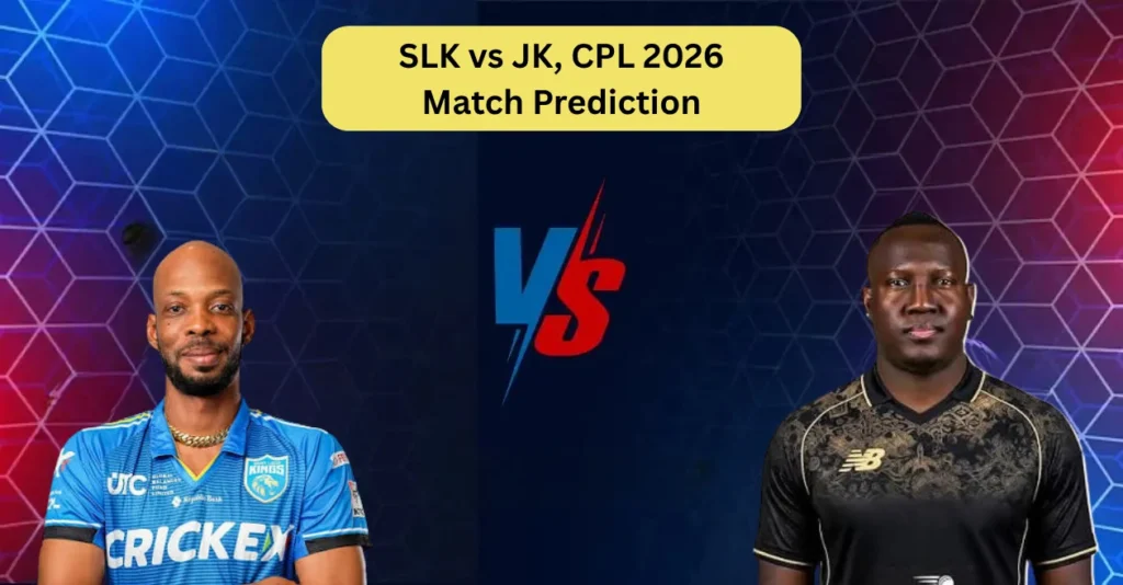 SLK vs JK, CPL 2026, Match Prediction: Who will win today’s game between Saint Lucia Kings and Jamaica Kingsmen? SLK vs JK, CPL 2026, Match Prediction: Who will win today’s game between Saint Lucia Kings and Jamaica Kingsmen?