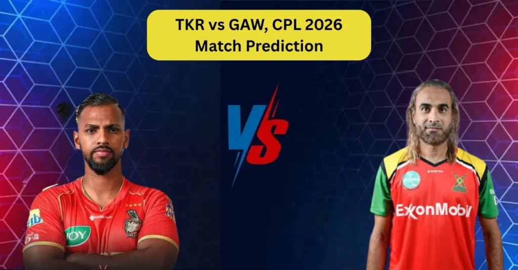 TKR vs GAW, CPL 2026, Match Prediction: Who will win today’s match between Trinbago Knight Riders and Guyana Amazon Warriors? TKR vs GAW, CPL 2026, Match Prediction: Who will win today’s match between Trinbago Knight Riders and Guyana Amazon Warriors?